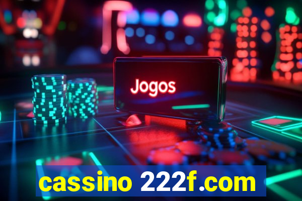 cassino 222f.com